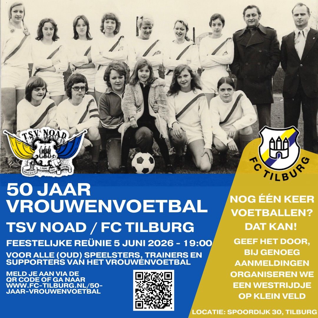 50 jaar vrouwenvoetbal bij TSV NOAD / FC Tilburg – feestelijke reünie op 5 juni 2026
